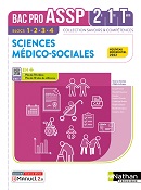Sciences M&eacute;dico-Sociales - Bac Pro ASSP [2de/1re/Tle] - Collection Savoirs &amp; Comp&eacute;tences - Ed. 2022