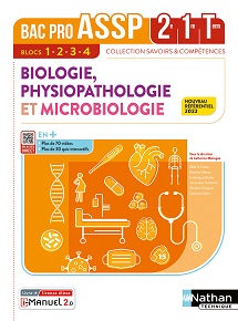 Biologie, Physiopathologie et Microbiologie - Bac Pro ASSP [2de/1re/Tle] - Collection Savoirs &amp; Comp&eacute;tences - Ed. 2022