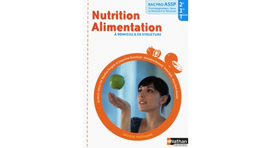 Bac Pro ASSP – Nutrition-Alimentation – Seconde, Première Et Terminale ...